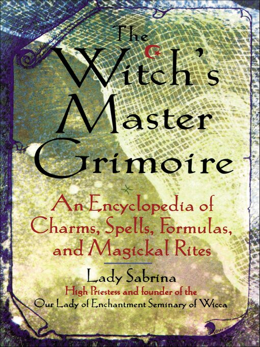 Title details for Witch's Master Grimoire by Lady Sabrina - Available
